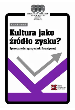 Kultura jako źródło zysku?...