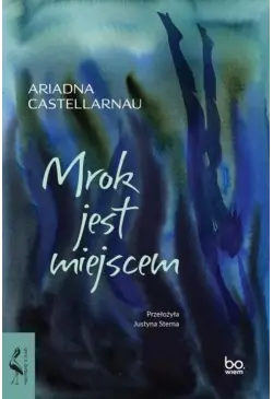 Mrok jest miejscem