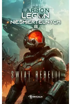 Legion Nieśmiertelnych. Tom...