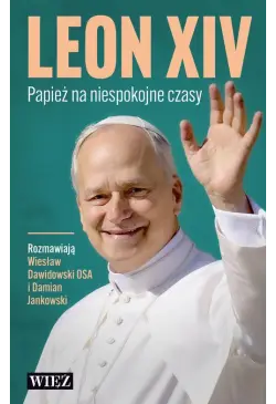 Leon XIV. Papież na...