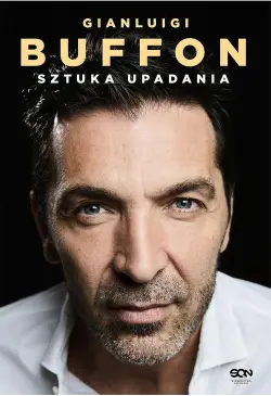 Gianluigi Buffon. Sztuka...