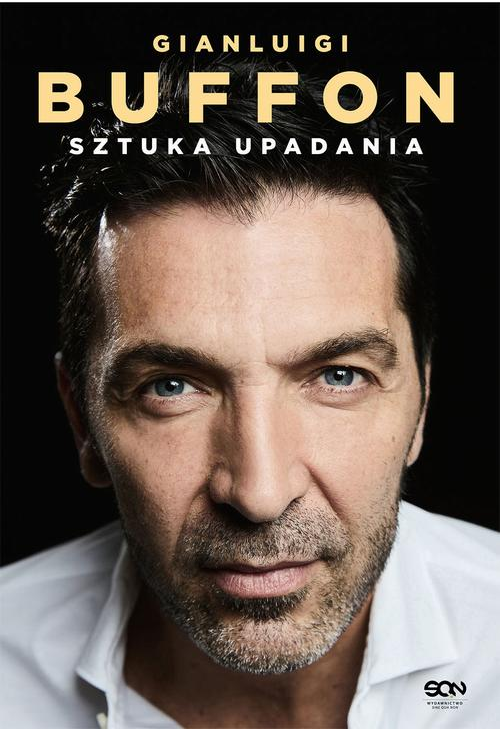 Gianluigi Buffon. Sztuka upadania