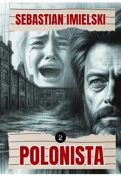 Polonista. Akt II