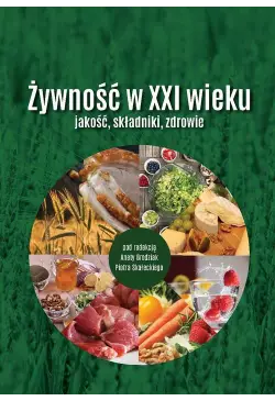 Żywność w XXI wieku –...