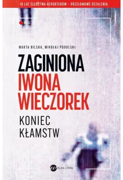 Zaginiona Iwona Wieczorek...