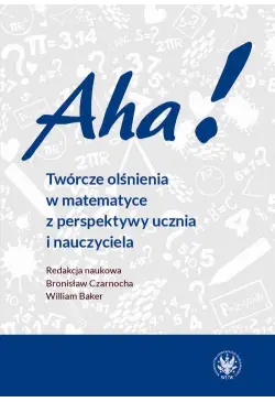 Aha! Twórcze olśnienia w...