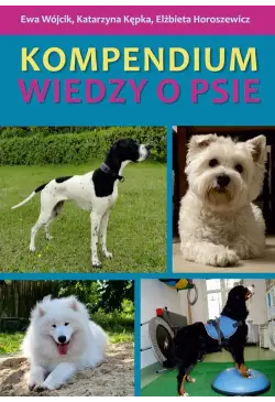 Kompendium wiedzy o psie
