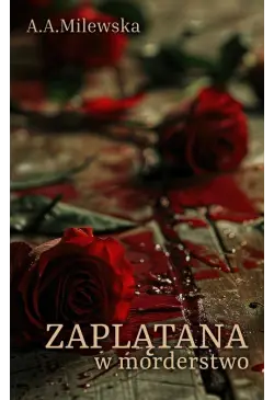 Zaplątana w morderstwo