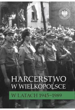 Harcerstwo w Wielkopolsce w...
