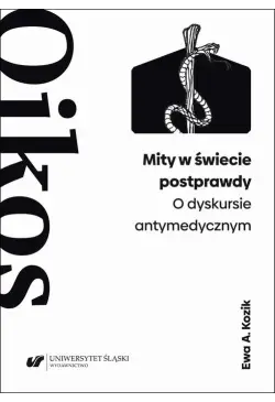 Mity w świecie postprawdy....
