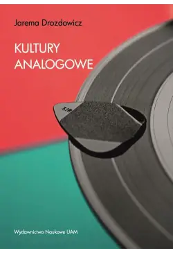 Kultury analogowe. Jak...