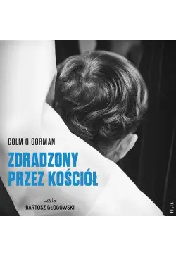 Zdradzony przez Kościół