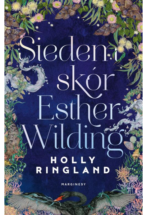 Siedem skór Esther Wilding