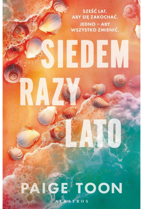 SIEDEM RAZY LATO