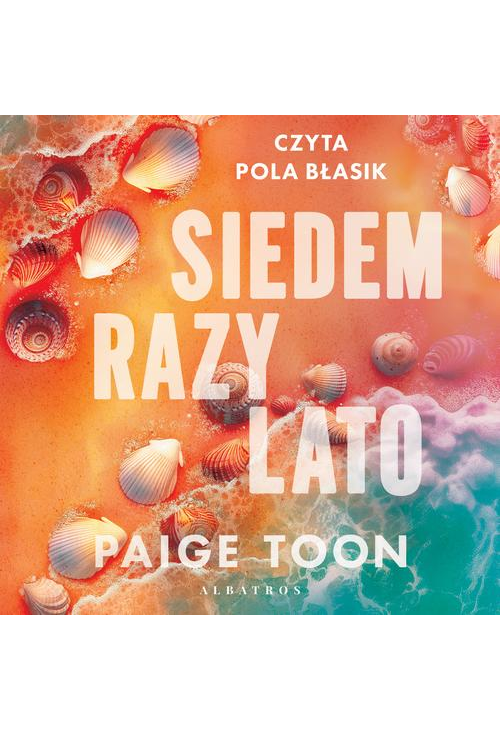 SIEDEM RAZY LATO