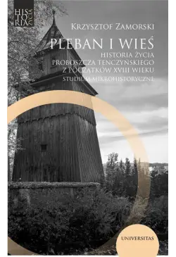 Pleban i wieś. Historia...