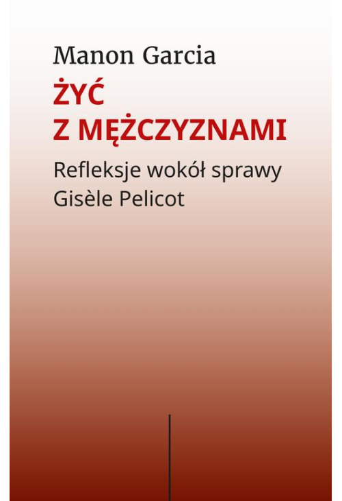 Żyć z mężczyznami
