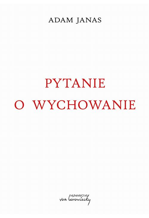 Pytanie o wychowanie
