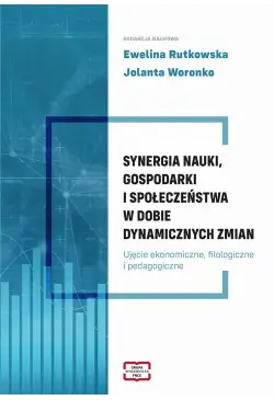 SYNERGIA NAUKI, GOSPODARKI...