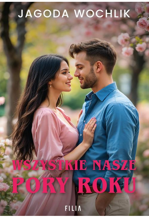 Wszystkie nasze pory roku