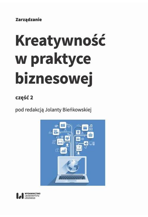 Kreatywność w praktyce biznesowej. Część 2