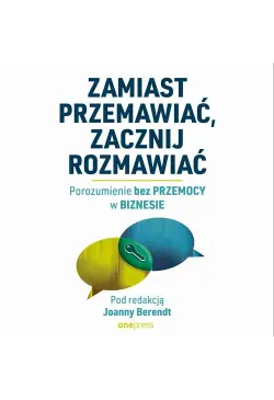 Zamiast przemawiać, zacznij...