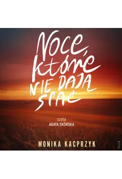Noce, które nie dają spać