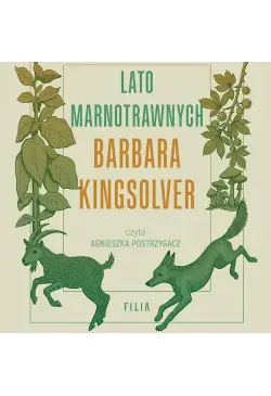 Lato marnotrawnych