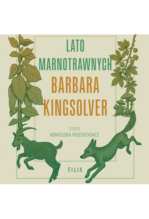 Lato marnotrawnych