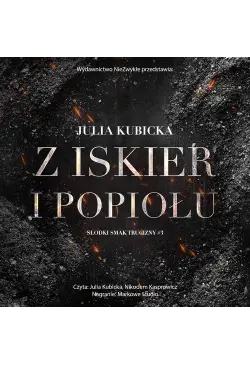 Z iskier i popiołu