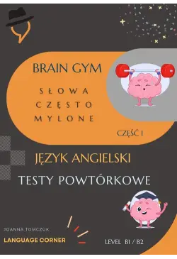 Brain Gym: Words often...