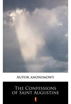 The Confessions of Saint...