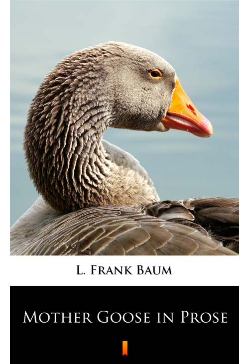 Mother Goose in Prose