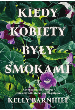 Kiedy kobiety były smokami