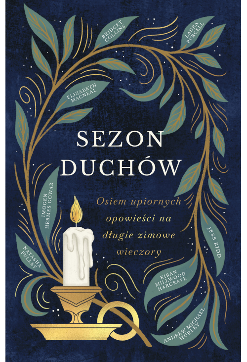 Sezon duchów. Osiem upiornych opowieści na długie zimowe wieczory