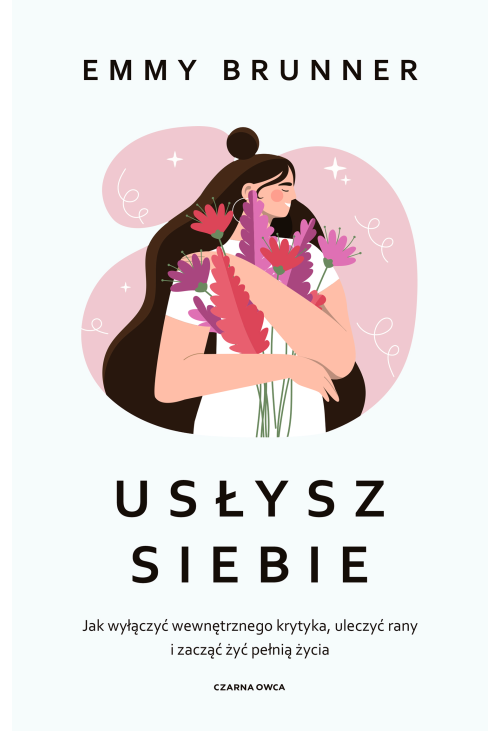 Usłysz siebie