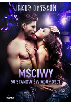 Mściwy. 50 stanów świadomości