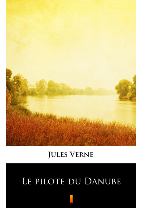 Le pilote du Danube