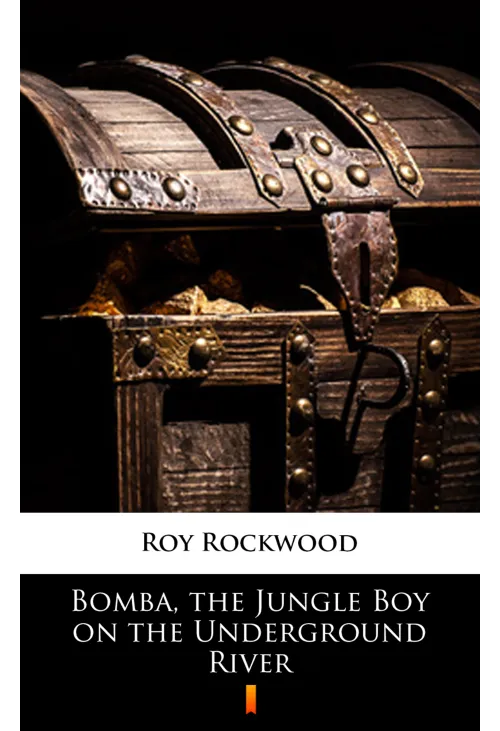 Bomba, the Jungle Boy on the Underground River
