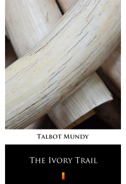 The Ivory Trail