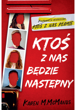 Ktoś z nas będzie następny
