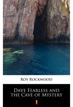 Dave Fearless and the Cave...