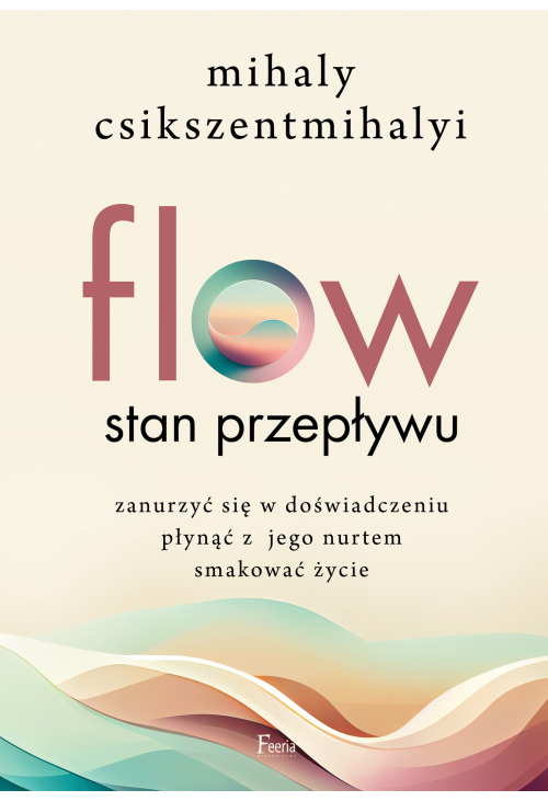 Flow. Stan przepływu