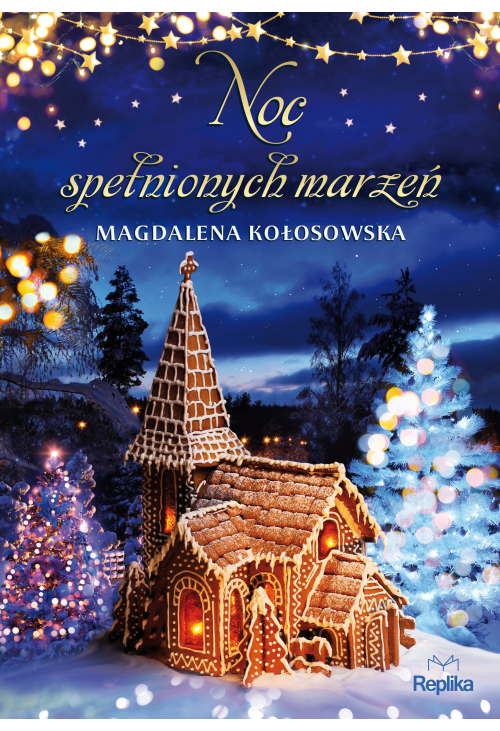 Noc spełnionych marzeń
