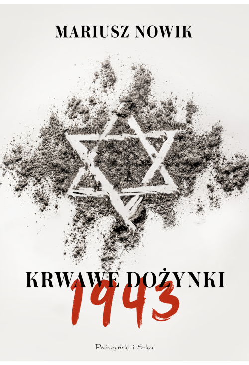 Krwawe dożynki. 1943