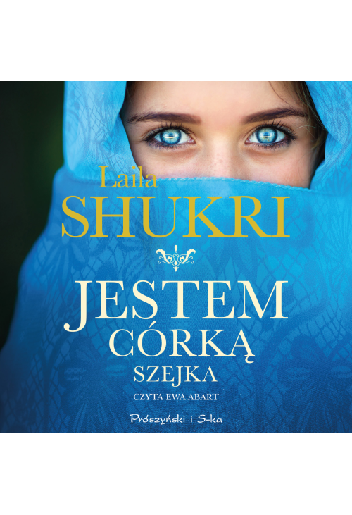 Jestem córką szejka