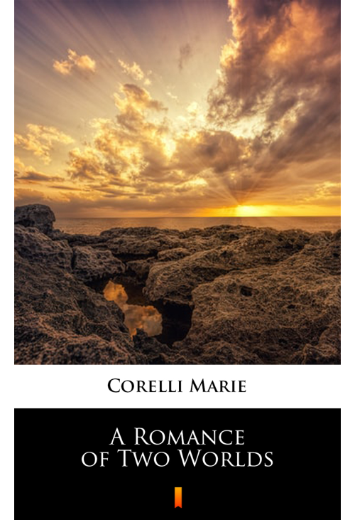 A Romance of Two Worlds