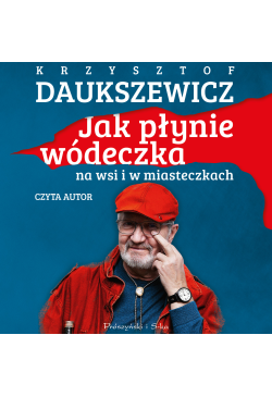 Jak płynie wódeczka na wsi...