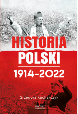 Historia Polski 1914–2022