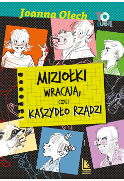 Miziołki wracają, czyli...